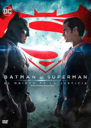 BATMAN VS SUPERMAN: EL ORIGEN DE LA JUSTICIA