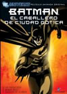 BATMAN: EL CABALLERO DE CIUDAD GOTICA
