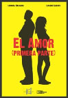 EL AMOR (PRIMERA PARTE)