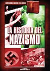 LA HISTORIA DEL NAZISMO