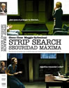 STRIP SEARCH: SEGURIDAD MAXIMA